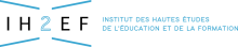 IH2EF - Institut des hautes études de l'éducation et de la formation 